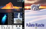 LA PLANETE BLANCHE